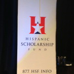 Hispanic Scholarship Fund Leaders in Education Awards 2013: Paving the Way for Higher Education