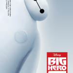 Big Hero 6: Thoughts From the Cast & Creators