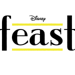 Don’t be late for Disney’s Feast!