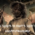 What’s New at Knott’s Scary Farm & Ticket Giveaway! #ScaryFarmGiveaway