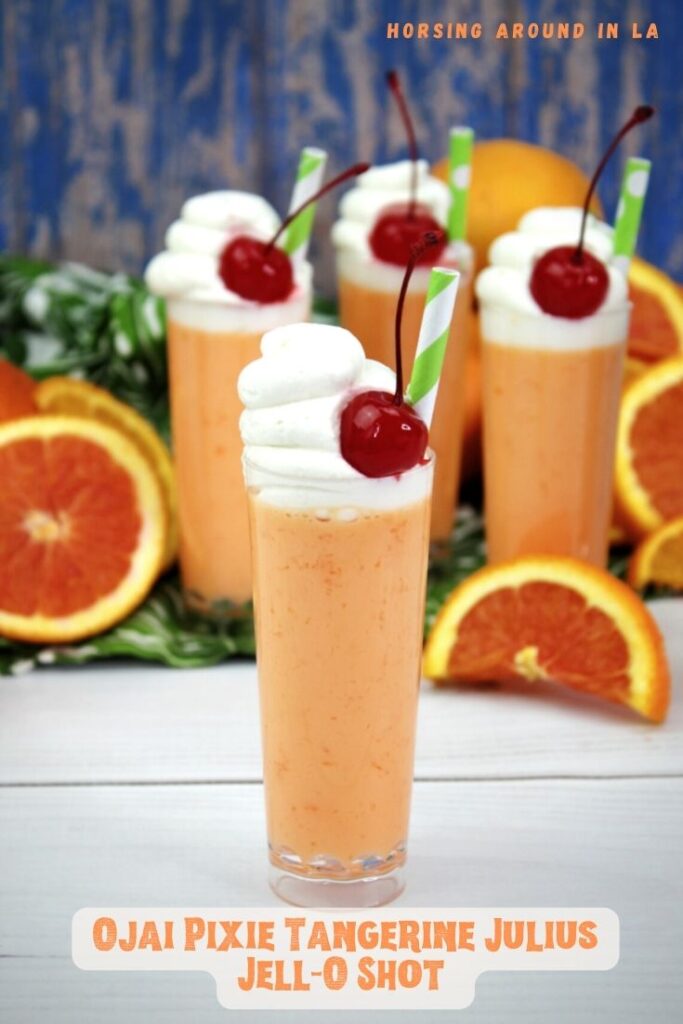 Ojai Pixie Tangerine Julius Jell-O Shots Pinterest Pin