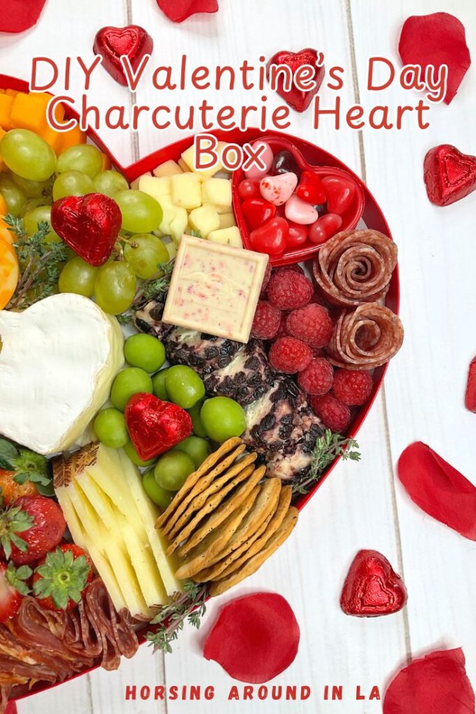 DIY Valentine’s Day Charcuterie Heart Box